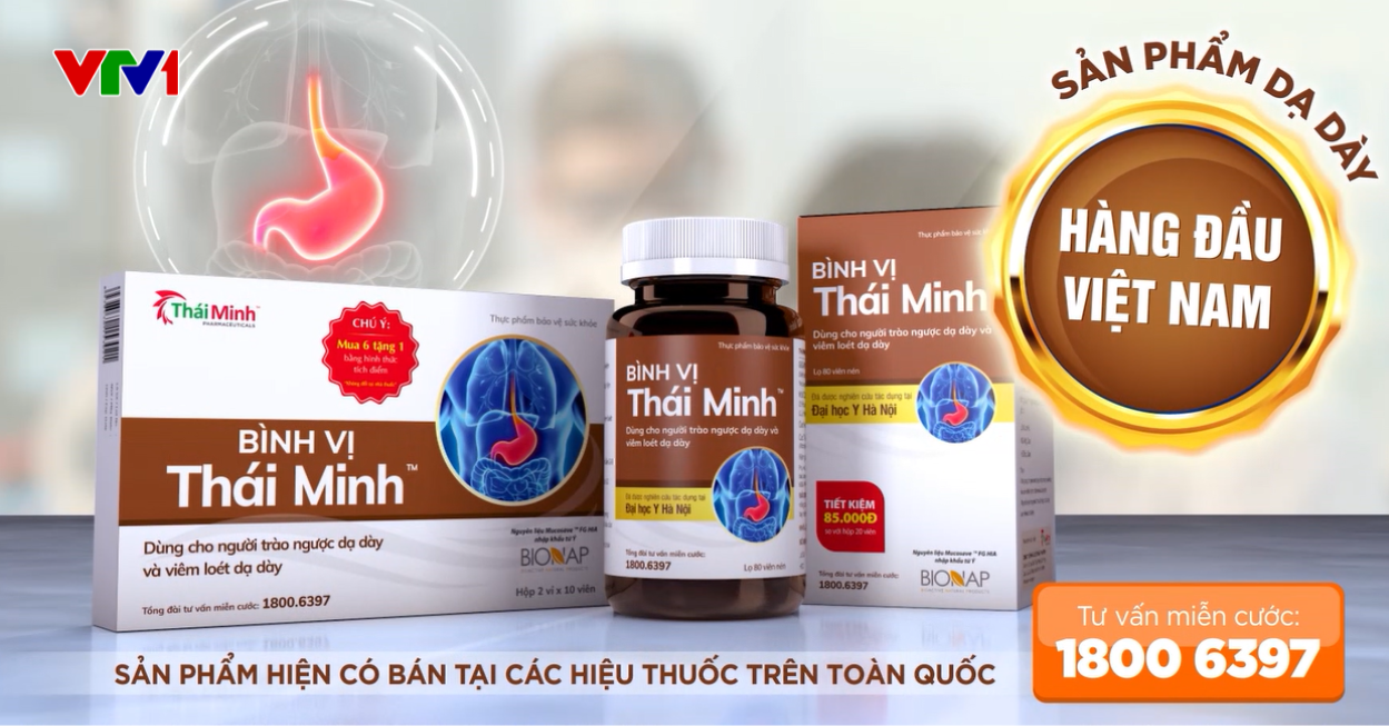 Bình Vị Thái Minh - Sản phẩm dạ dày hàng đầu Việt Nam